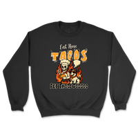 Eat Those Tacos Pet Those Doggos Funny Sweatshirt