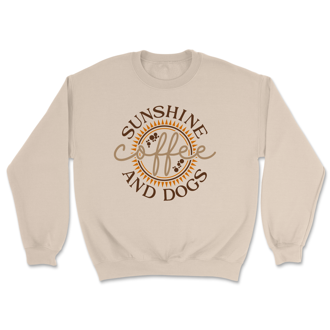 Sunshine Coffee And Dogs Sweatshirt